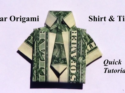 Dollar Origami Shirt & Tie (Revised) - How to make a Dollar Origami Shirt and Tie