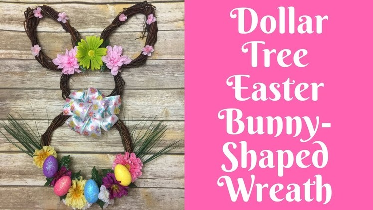 Dollar Tree Easter Crafts: Grapevine Easter Bunny Wreath