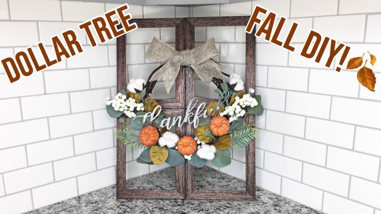 DOLLAR TREE FALL DIY! | Window Pane Wreath