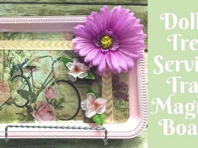Everyday Crafting: Dollar Tree Serving Tray Magnet Board