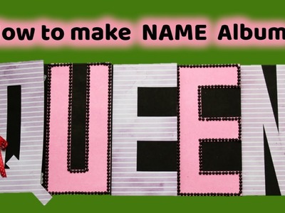 How to make a Base of a Scrapbook | Name Album Tutorial | Full Tutorial |