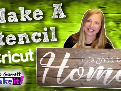 How To Make A Stencil with a Cricut
