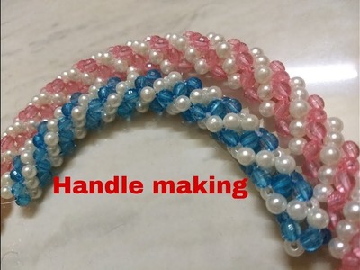 How to make beads bag handle making. . 