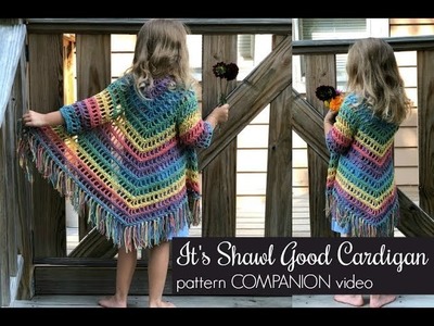 It's Shawl Good Cardigan Pattern COMPANION Video