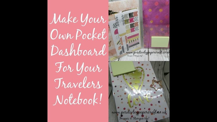 Make Your Own Pocket Dashboard For Your Travelers Notebook!