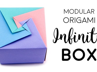 Modular Origami Box Tutorial - Infinity Lid - Paper Kawaii