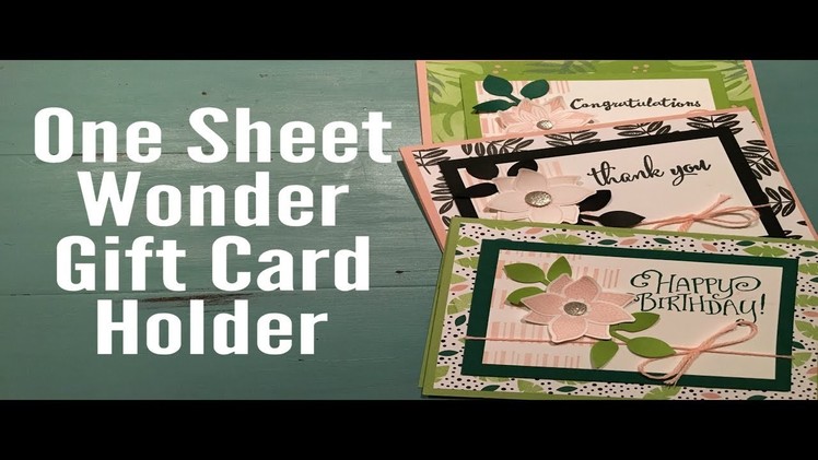 One Sheet Wonder 6x6 DSP Gift card holder
