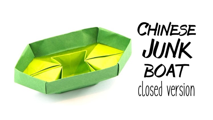 Origami Chinese Junk Boat Tutorial - Closed Version - Paper Kawaii