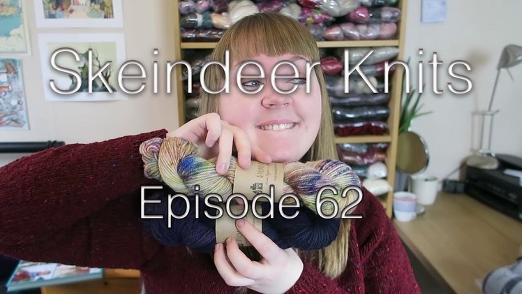 Skeindeer Knits Ep. 62: What happened to the EYF yarn of last year?