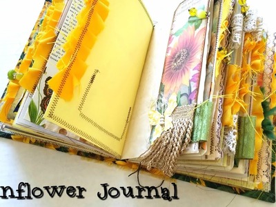 Sunflower Junk Journal - Sunny Mornings DT Project - A Floral Journal - Calico Collage