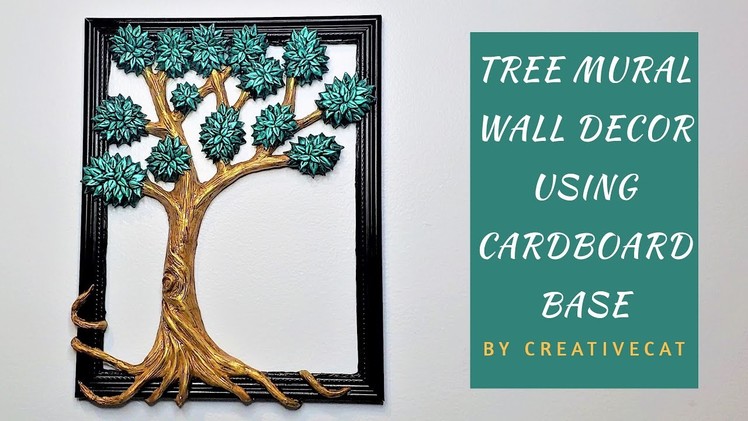 Wall Decor Tree Mural using Cardboard Base(Best out of Waste)