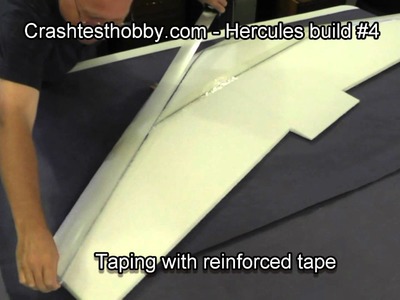 #4 Hercules Build - Tape and Laminate