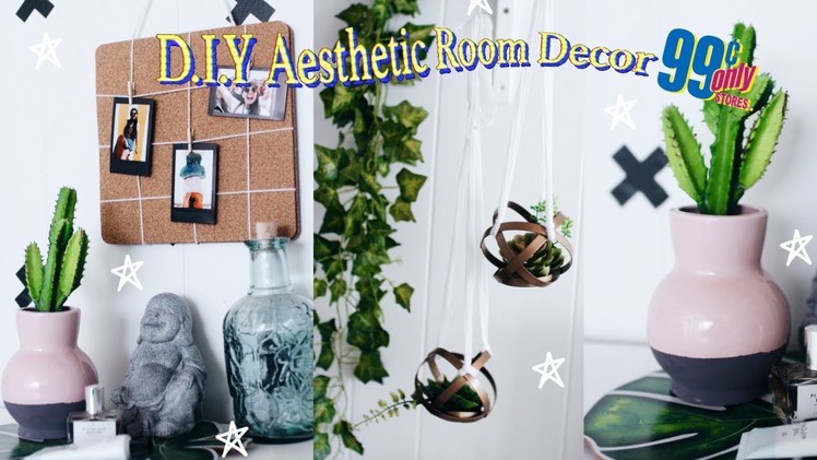 ????Affordable 99 Cent Aesthetic D.I.Y Room Decor ????