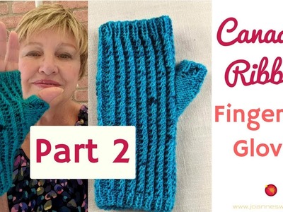 Canadian Gloves Part 2 - Knitted Ribbed Mittens