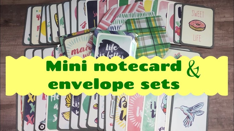 Craft Fair Idea #10:  Mini Notecard & Envelope Sets | using up project life cards| 2018
