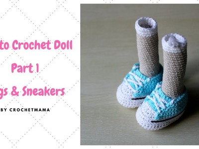 Crochet Amigurumi Doll (Part 1) Crochet Doll Shoes. Sneakers