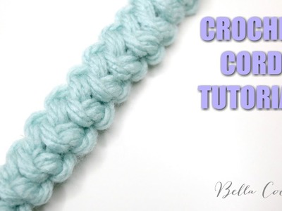 CROCHET: HOW TO CROCHET A BASIC CORD | Bella Coco Crochet
