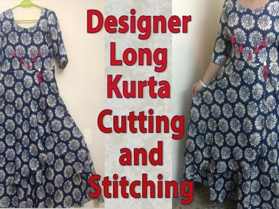 Designer Long kurti cutting and stitching ( लॉन्ग कुर्ती कटाई एंड स्टिचिंग इन हिंदी )