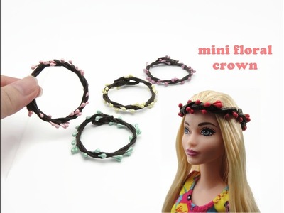 DIY Miniature Doll Mini Floral Crown Headband - Easy!