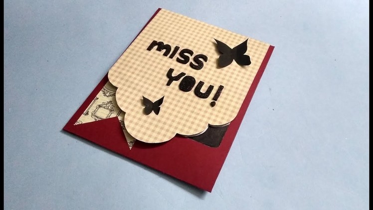 Handmade MISS YOU CARD  idea for best friend | complete tutorial