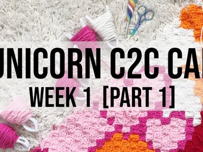 Heartsprinkle CAL: C2C Unicorn Blanket WEEK 1 Part 1 Rows 1 17