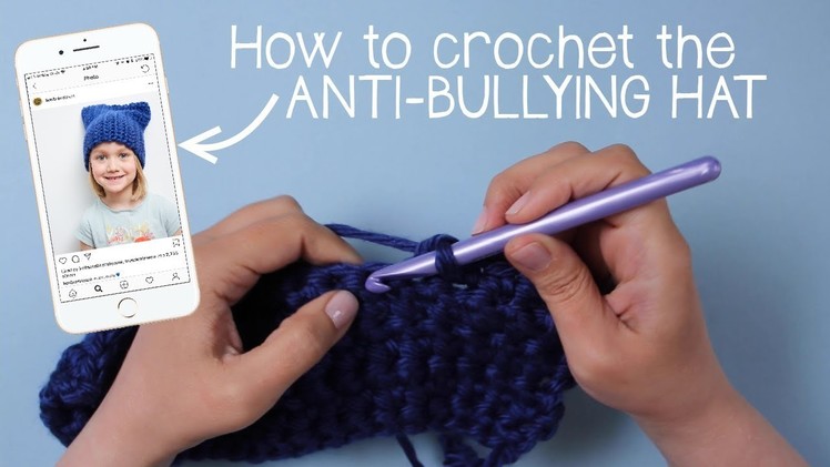 How to Crochet the Anti-Bullying Hat - #hatnothate