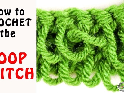 How to Crochet the LOOP STITCH