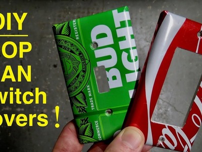 How To Make ●  Light Switch Covers From Beer Cans