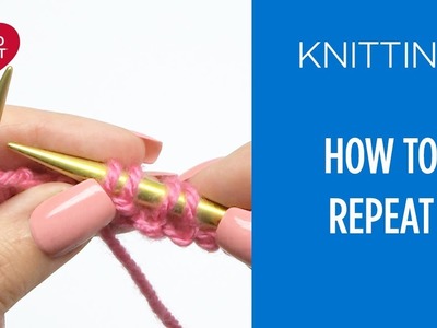 How to Read Knit Pattern Repeats & Multiples - Beginner Knitting Teach Video #13