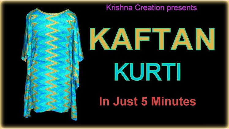 KAFTAN Kurti Cutting and Stitching || Krishna Creation