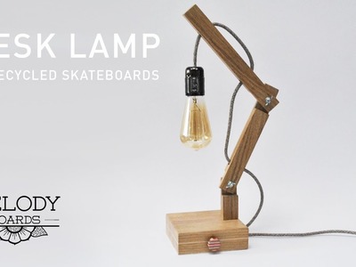 Making a Desk Lamp in Wood and Recycled Skateboards DIY (Edison Lamp)