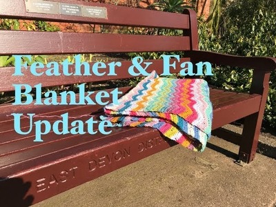 Ophelia Talks about Feather and Fan Blanket Update