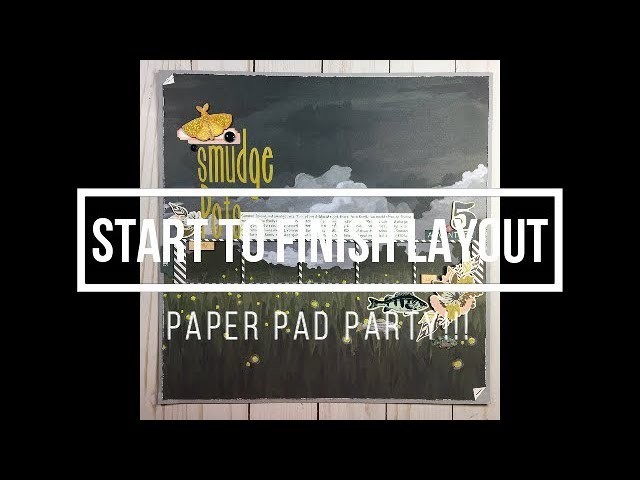 Paper Pad Party. Start to Finish (#42)