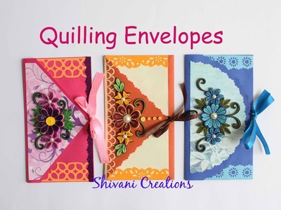 Quilled Envelopes in three Styles. Quilling Shagun Envelope for Rakhi. DIY Paper Envelope