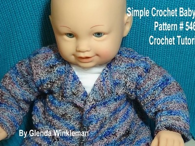 Simple Crochet Baby Sweater Pattern # 546 Crochet Tutorial