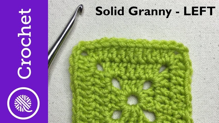 Solid Granny Square - Beginner Crochet Lesson 7 -  Left Handed (CC)