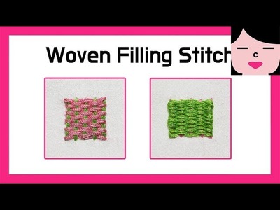 STITCH DICTIONARY _ woven filling stitch 2 types 우븐 필링 스티치 프랑스자수