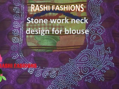Stone work tutorial for blouse neck design