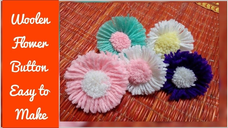 Stylish Woolen Flower Button Design_ Easy to Make