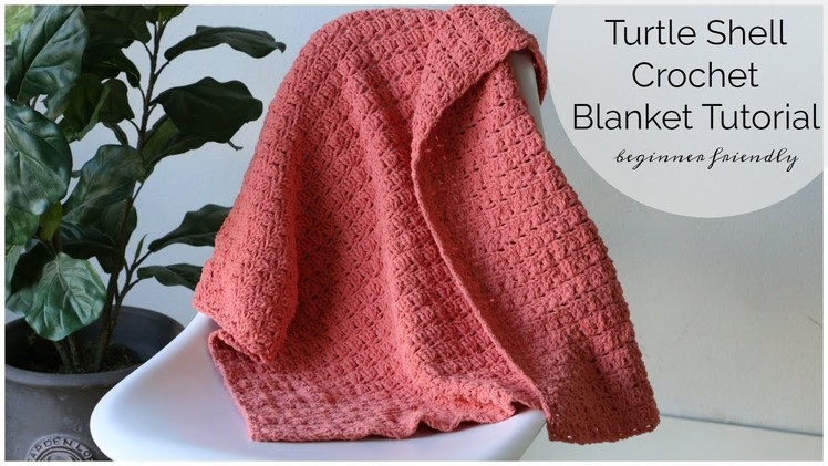 Turtle Shell Crochet Blanket Tutorial - Beginner Friendly