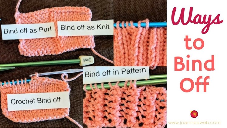 Ways to Bind Off - Knitting Bind-Off in Pattern - Knit Purl Bind Off - Crochet Bind-Off