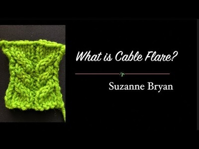What is Cable Flare?