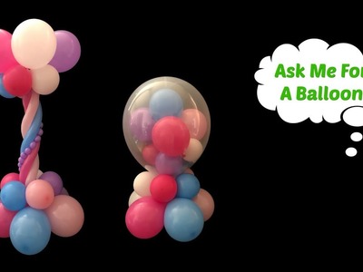 2 Centerpiece Ideas - Balloon Decoration Tutorial