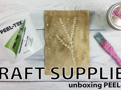 Craft Supplies | Unboxing PEEL-TEK 150 Masking Fluid