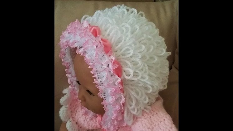 Crochet baby bonnet - Loop stitch Body of the bonnet