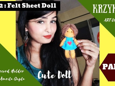 DIY 2: (PART - 1) How to make felt doll l DIY craft tutorial l Posable Stunning Felt Doll l Krzykozy