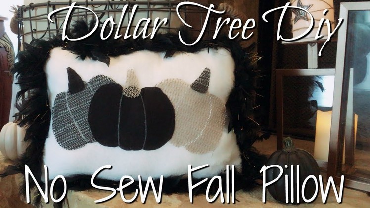 DIY Dollar Tree No Sew Fall Pillow | You Won't Believe Some of The Materials I Used!