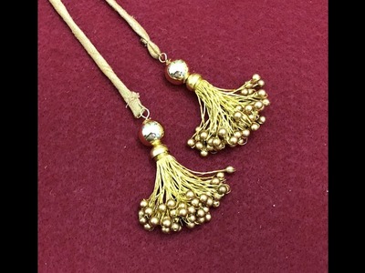 DIY Golden zari latkan  ( Blouse.Dress hanging accessories)