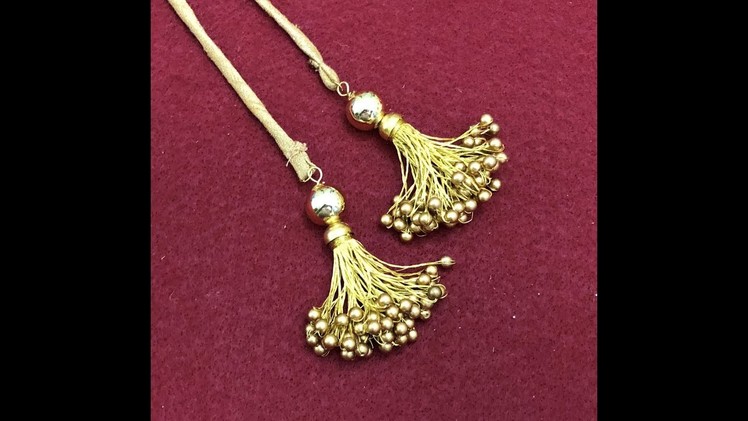 DIY Golden zari latkan  ( Blouse.Dress hanging accessories)