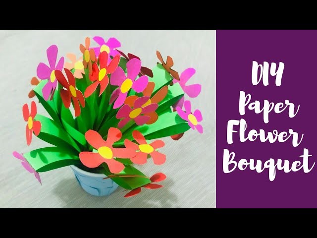 DIY- Paper flower bouquet.Easy craft for kids.Easy paper flowers idea
